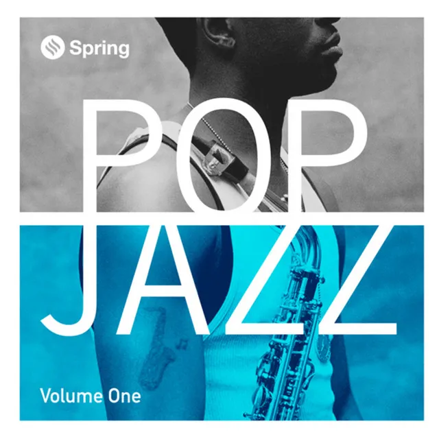 Pop Jazz, Vol. 1 (feat. Jill Scott)