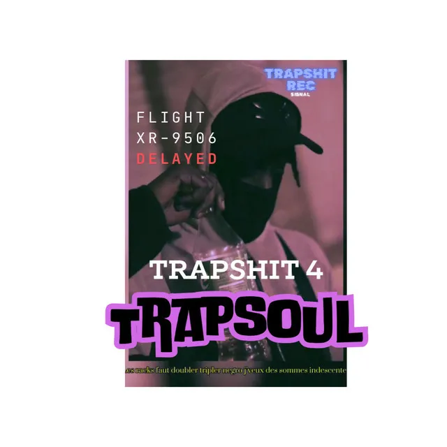 TRAPSHIT, Pt. 4