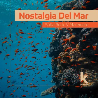 Nostalgia del Mar by Saba Rock