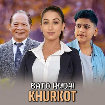 Bato Hudai Khurkot by 