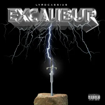 Excalibur by Lvrd Cassius