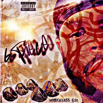 6 Piece by Wreckless 610