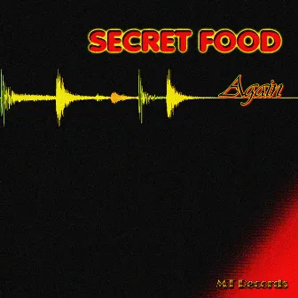 Again by Secret Food