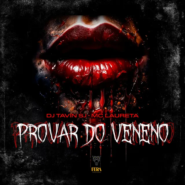 Provar do Veneno