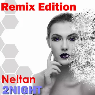 2night Remix Edition by Ne!tan