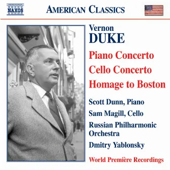 Duke: Piano Concerto / Cello Concerto / Homage To Boston by Vernon Duke