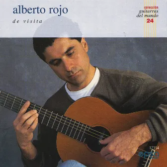 De Visita (Colección Guitarras del Mundo nº 24) by Alberto Rojo