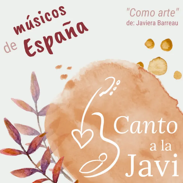 Como Arte (Canto a la Javi) - Músicos de España