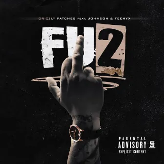 FU2 by Grizzly Patches