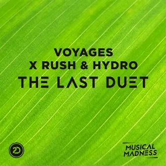 The Last Duet by Voyages