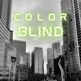 Color Blind by Logan D