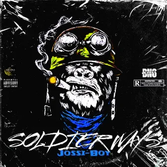 Solider Ways by Jossi-Boy