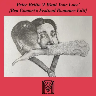 I Want Your Love (Ben Gomori's Festival Romance Edit) by Peter Britto