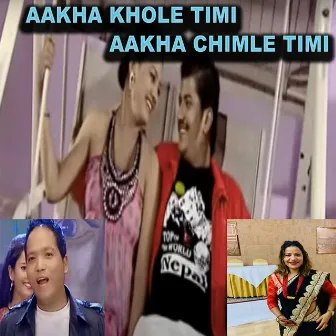 Aakha Khole Timi Aakha Chimle Timi by Ratna Baraili