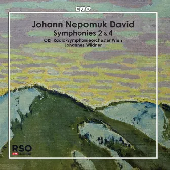 Johann Nepomunk David: Symphonies Nos. 2 & 4 by Johann Nepomuk David