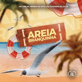 Areia Branquinha by MC Bruno do Jota