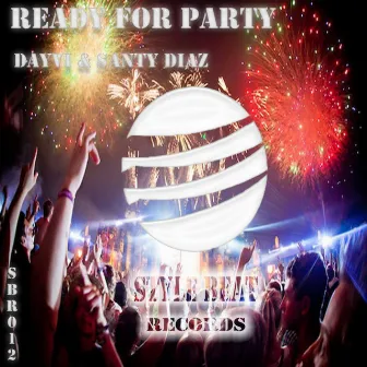 Ready For Party EP by Santy Diaz