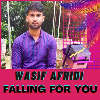 Falling for You by WASIF AFRIDI