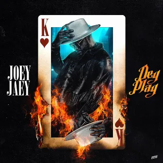 Dey Play by Joey Jaey