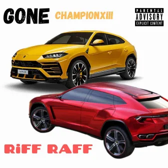 Gone by Championxiii