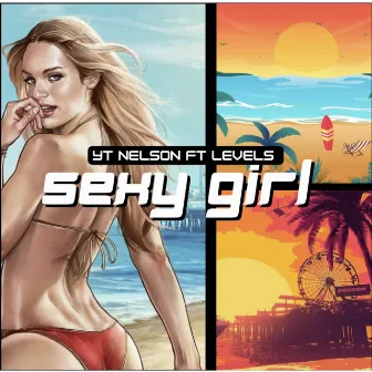 Sexy Girl by YT Nelson