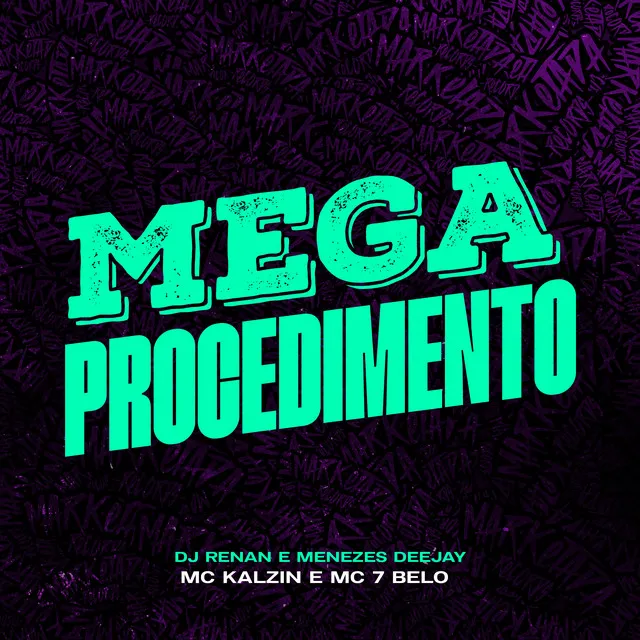 Mega Procedimento