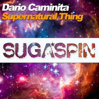 Supernatural Thing by Dario Caminita