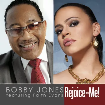 Rejoice With Me! by Bobby Jones