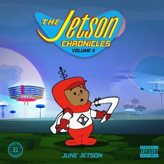 The Jetson Chronicles Volume 2 by June Jetson