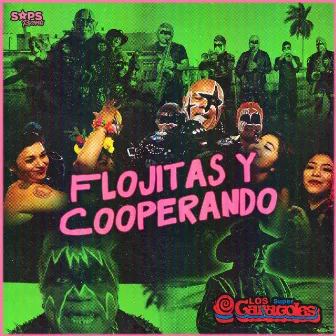 Flojitas y Cooperando by Los Súper Caracoles