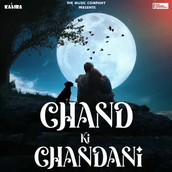 Chand Ki Chandani by Ahsan Khan