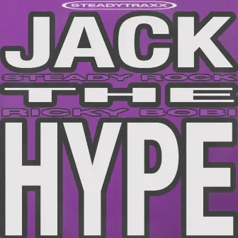 Jack The Hype by Ricky Bobi