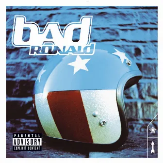 Bad Ronald (PA Version) by Bad Ronald