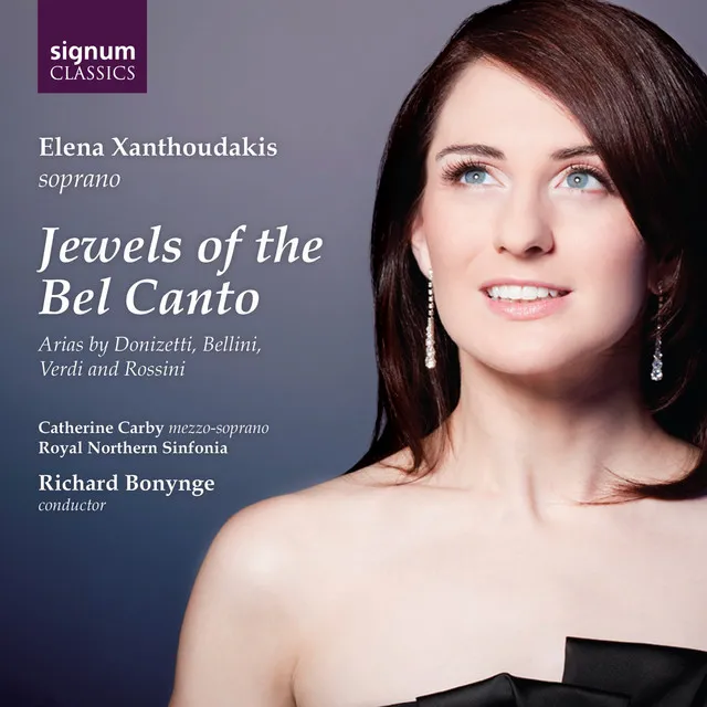 Jewels of the Bel Canto: Arias by Donizetti, Bellini, Verdi & Rossini