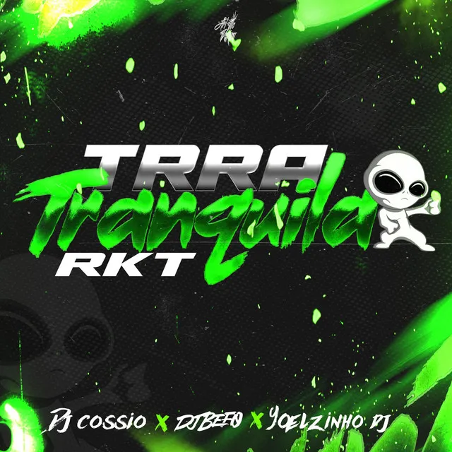 TRRA TRANQUILA (RKT)