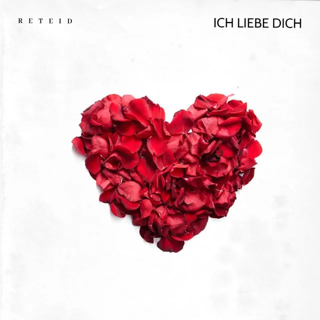 Ich Liebe Dich