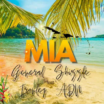 Mia by General Shizzle