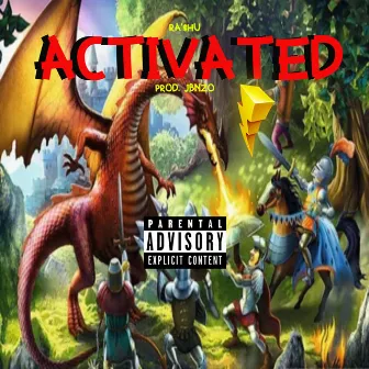 Activated (Charged Up) by Robby Ra'$hu