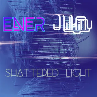 Shattered Light (Ener x Jwhitty) by Ener