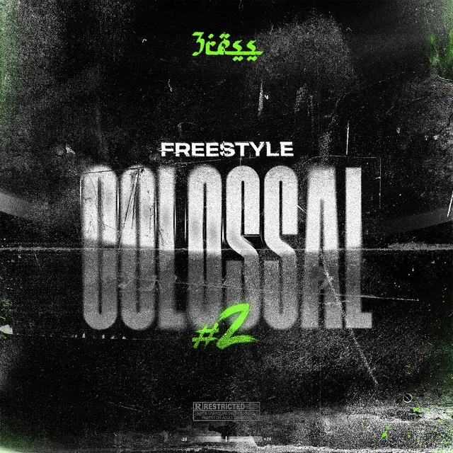 Freestyle colossal #2