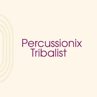 Percussionix by Tribalist