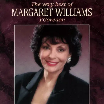 Y Goreuon / The Very Best Of by Margaret Williams