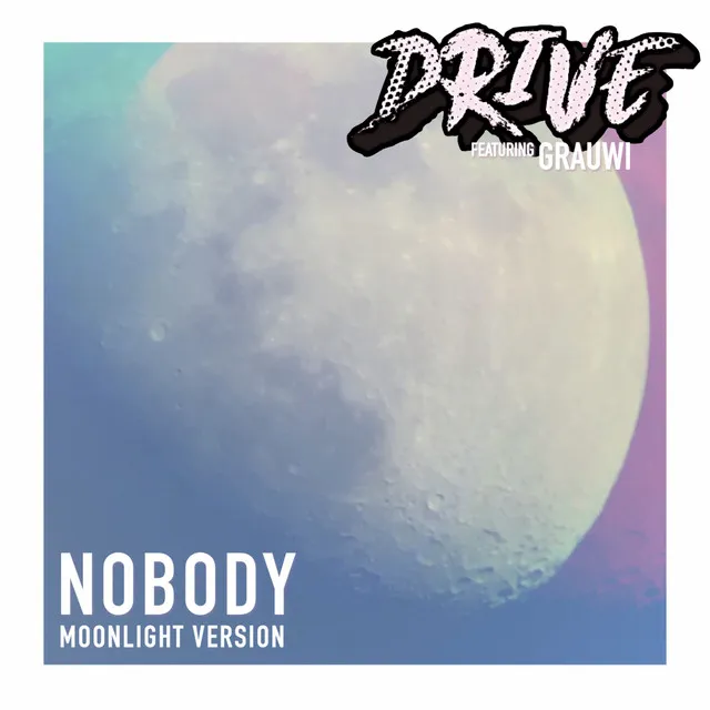 Nobody - Moonlight Version