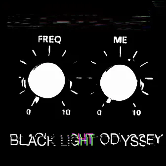 Freq Me by Black Light Odyssey