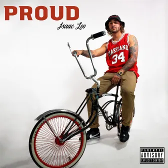 Proud by Isaac Leo