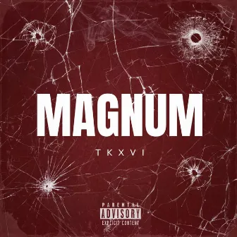 Magnum by Tkxvi