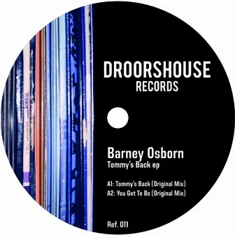 Tommy's Back ep by Barney Osborn