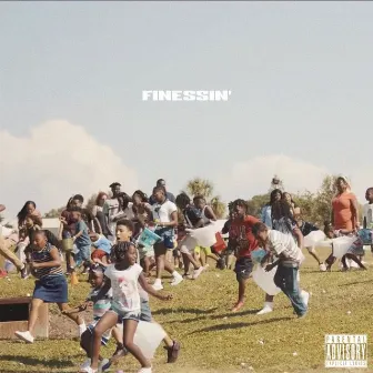 Finessin' by OTM Frenchyy