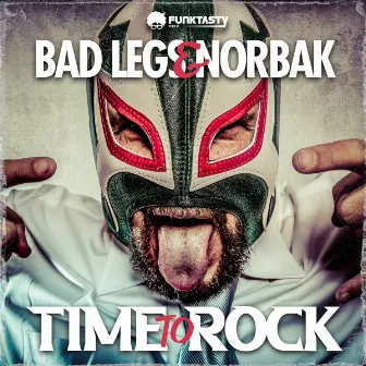 Time to Rock by Bad Legs