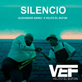 Silencio (Remix) by Velito el Bufón